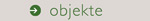 galerie: objekte